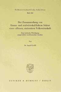 Der Zusammenhang Von Finanz- Und Realwirtschaftlichem Sektor Einer Offenen, Stationaren Volkswirtschaft