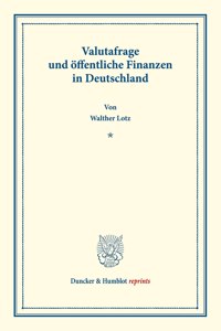 Valutafrage Und Offentliche Finanzen in Deutschland