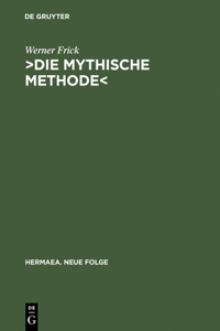 >Die Mythische Methode