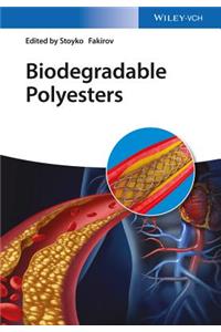 Biodegradable Polyesters