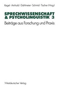 Sprechwissenschaft & Psycholinguistik 3