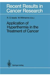 Application of Hyperthermia in the Treatment of Cancer