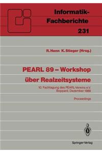 PEARL 89 — Workshop über Realzeitsysteme