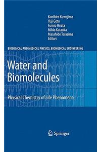 Water and Biomolecules