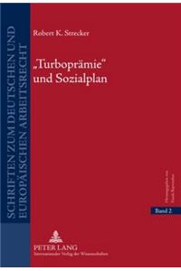 Turbopraemie Und Sozialplan