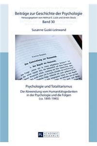 Psychologie und Totalitarismus