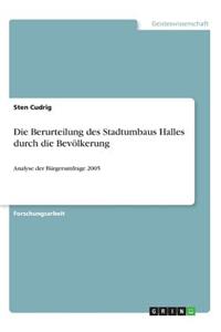 Berurteilung des Stadtumbaus Halles durch die Bevölkerung