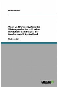 Wahl- und Parteiensystem