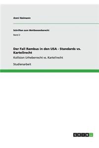 Der Fall Rambus in den USA - Standards vs. Kartellrecht