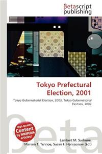 Tokyo Prefectural Election, 2001