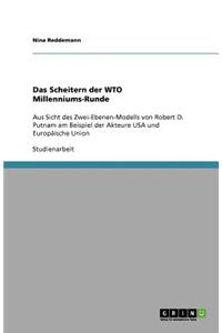 Das Scheitern der WTO Millenniums-Runde