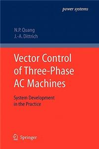 Vector Control of Three-Phase AC Machines