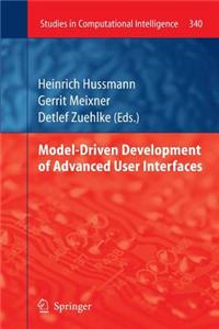 Model-Driven Development of Advanced User Interfaces