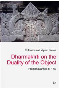 Dharmakirti on the Duality of the Object, 5