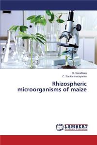 Rhizospheric Microorganisms of Maize