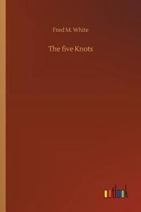 The five Knots