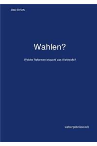 Wahlen?