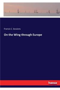 On the Wing through Europe