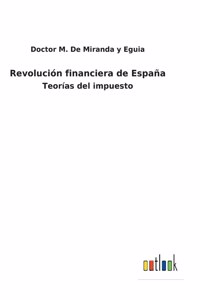 Revolución financiera de España