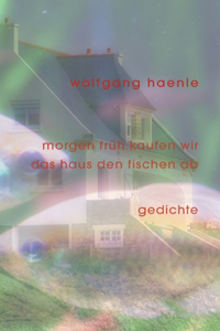 morgen früh kaufen wir das haus den fischen ab