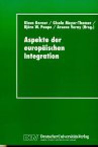 Aspekte der europaischen Integration