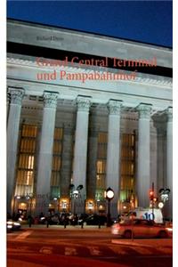 Grand Central Terminal und Pampabahnhof