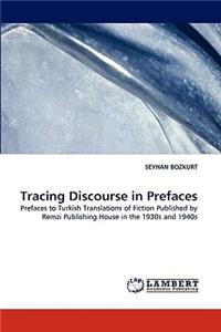 Tracing Discourse in Prefaces