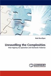 Unravelling the Complexities