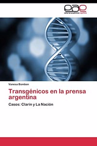 Transgénicos en la prensa argentina