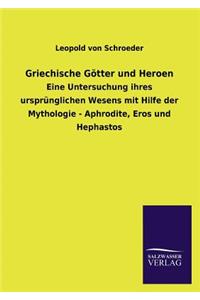 Griechische Gotter Und Heroen