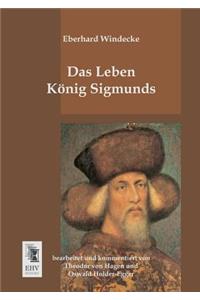 Das Leben Konig Sigmunds