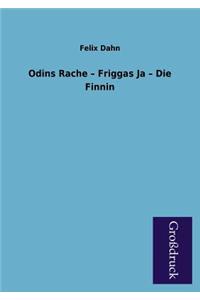 Odins Rache - Friggas Ja - Die Finnin