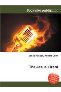 The Jesus Lizard