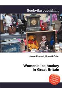 Women's Ice Hockey in Great Britain