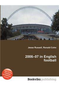 2006-07 in English Football