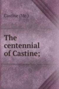 centennial of Castine;