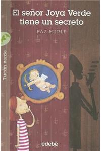El Senor Joya Verde Tiene un Secreto
