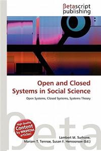 Open and Closed Systems in Social Science