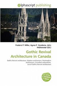 Gothic Revival Architecture in Canada