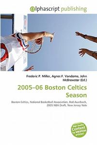 2005-06 Boston Celtics Season