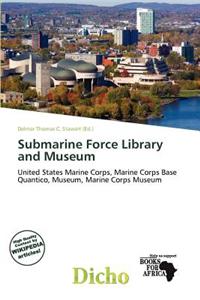 Submarine Force Library and Museum
