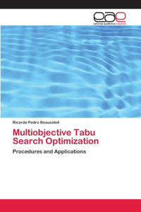 Multiobjective Tabu Search Optimization