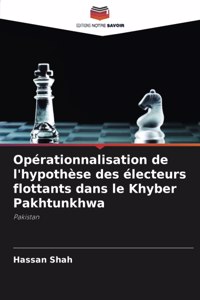 Opérationnalisation de l'hypothèse des électeurs flottants dans le Khyber Pakhtunkhwa