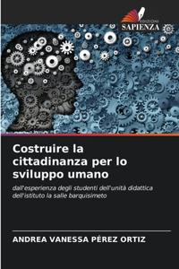 Costruire la cittadinanza per lo sviluppo umano