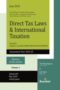 Snowwhite's Direct Tax Laws and International Taxation by TN Manoharan for CA Final November 2024 Exams in 2 Volumes - June 2024 Edition - A.Y - 2024-25