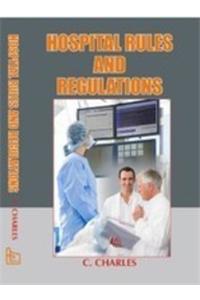 Hospital Rules and Regulations