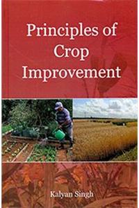 Principles of Crop Improvement