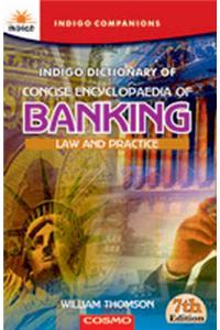 Concise Encyclopaedia of Banking Law and Practice