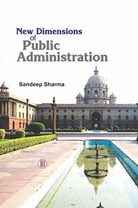 New Dimensions of Public Administration