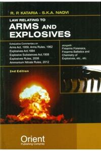 Law Relating to Arms and Explosives